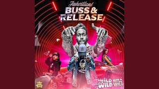 Смотреть клип Buss & Release