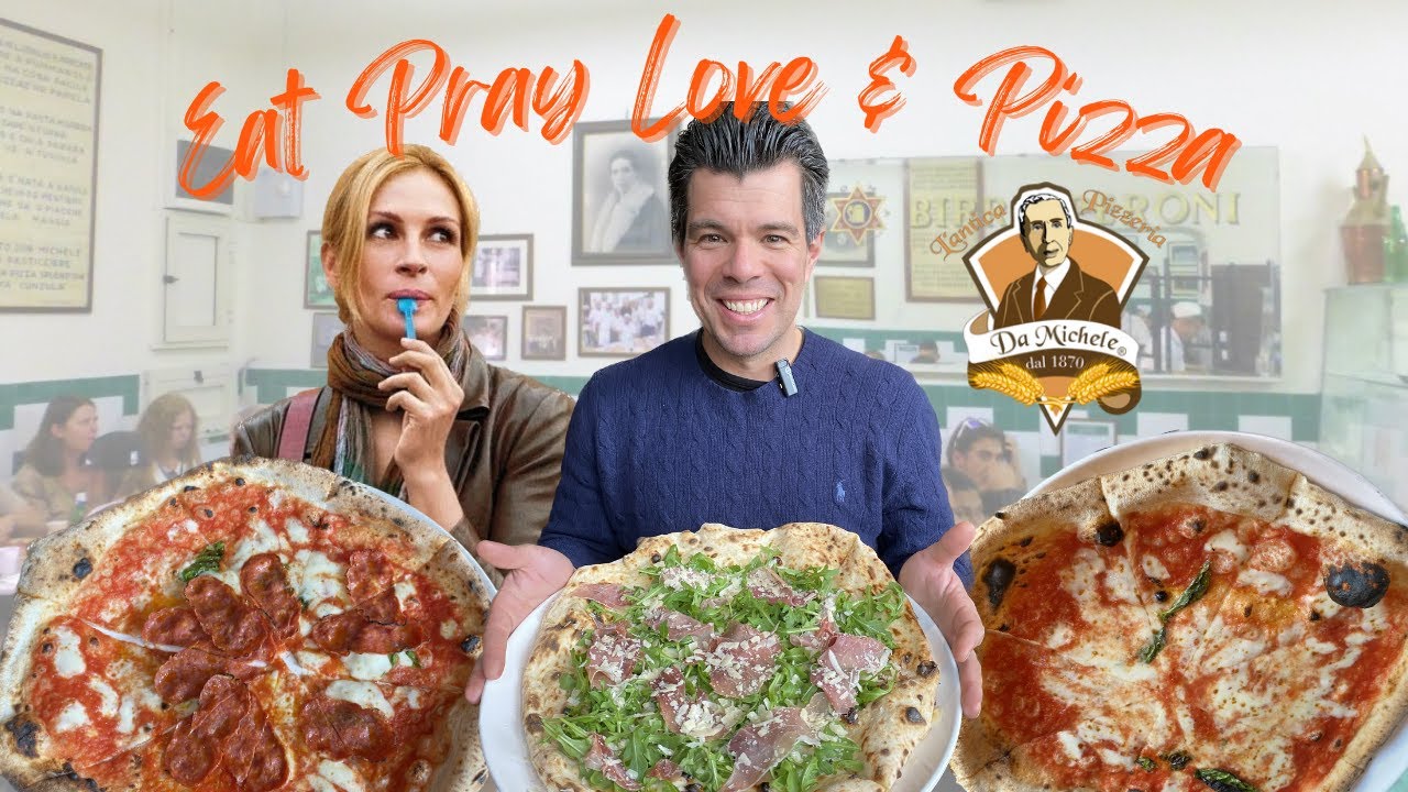 Eat Pray Love & PIZZA L'Antica Pizzeria Da Michele NYC YouTube