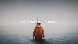 masked wolf, astronaut in the ocean (slowed   reverb)