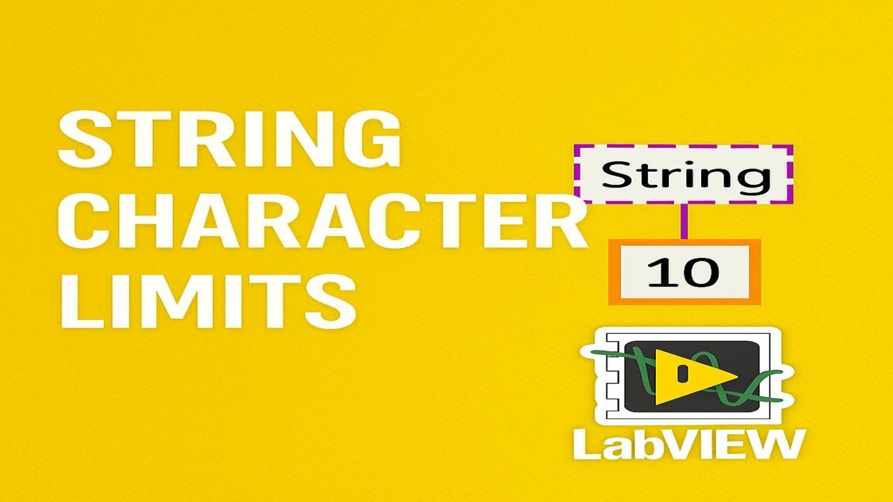 Setting String Character Limits in LabVIEW - YouTube