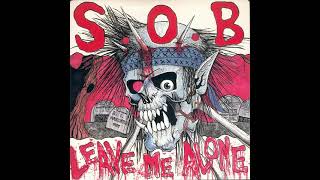 S.O.B - Leave Me Alone [EP] - YouTube