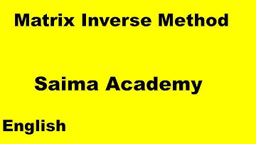 Math: Grade 9: Lesson 19: Matrices and Determinant in English Saima Academy