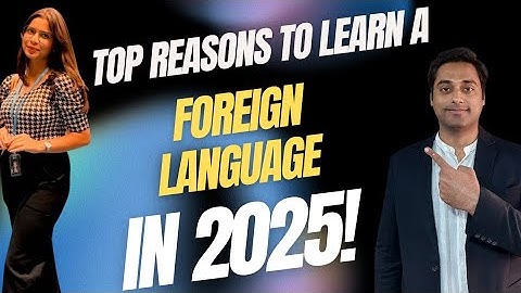 Why learn a Foreign language in India in 2025 ?