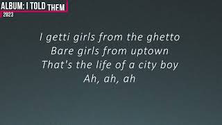 Burna Boy - City Boys [Lyrics Video]