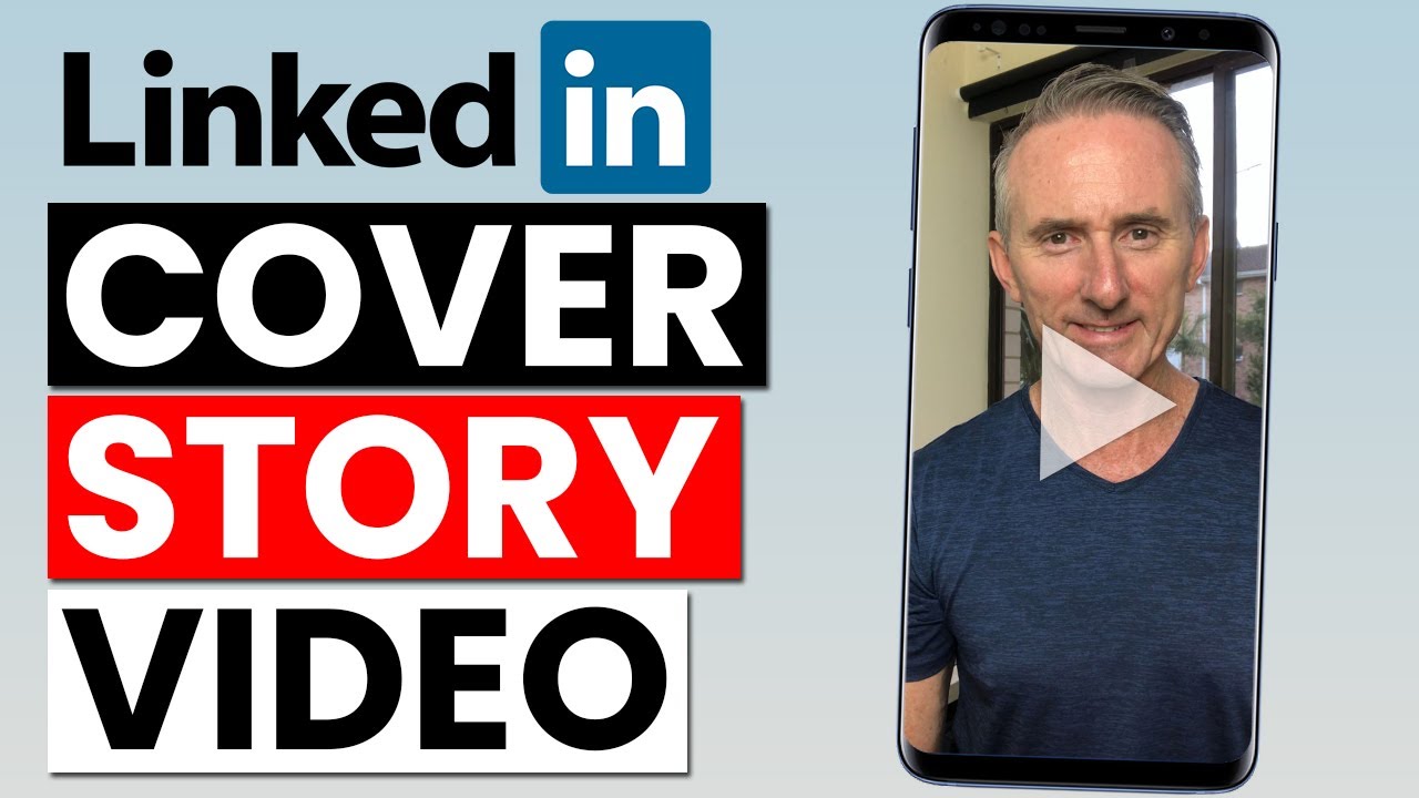 What Are LinkedIn Cover Story Videos