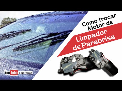 COMO TROCAR MOTOR DO LIMPADOR DE PARA BRISA ( 03 )