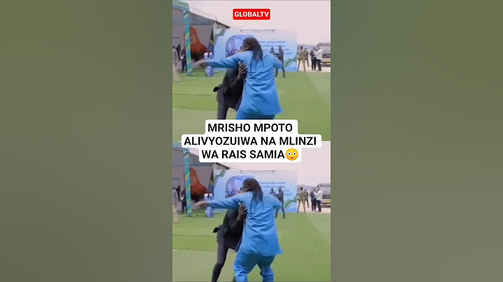 😳MRISHO MPOTO ALIVYOZUIWA NA MLINZI WA RAIS SAMIA😳🙆🔥#mrishompoto #raissamia #globaltv #fannyvideo