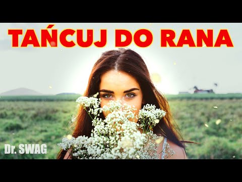 Dr. SWAG - TAŃCUJ DO RANA