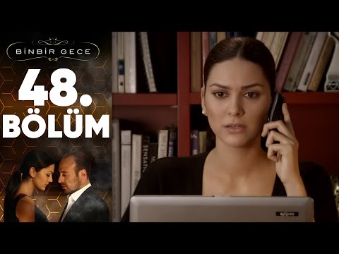 Binbir Gece - 48.Bölüm