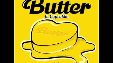Bts - Butter ft. cupcakKe