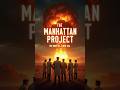 How the manhattan project changed the entire history #ww2 #manhattan #americanhistory #usa #nuclear