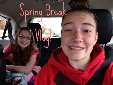 Spring Break Vlog!