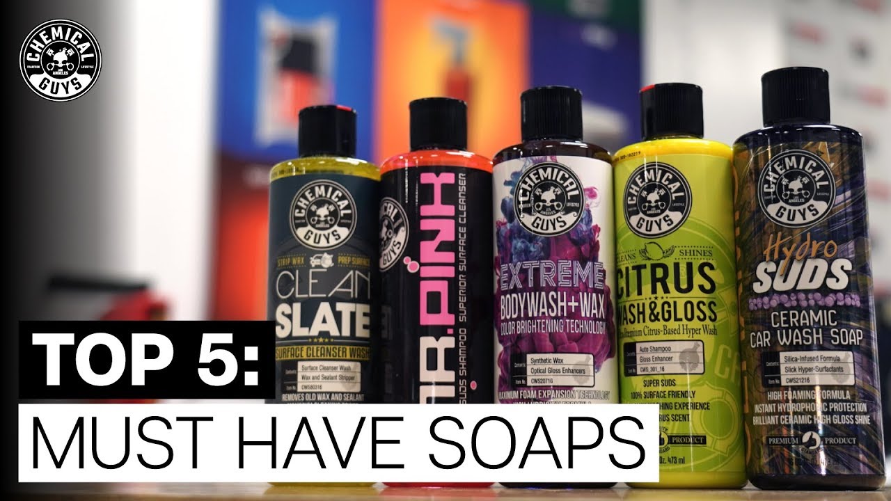 Top 5 Must Have Soaps And When To Use Them! - Chemical Guys - YouTube