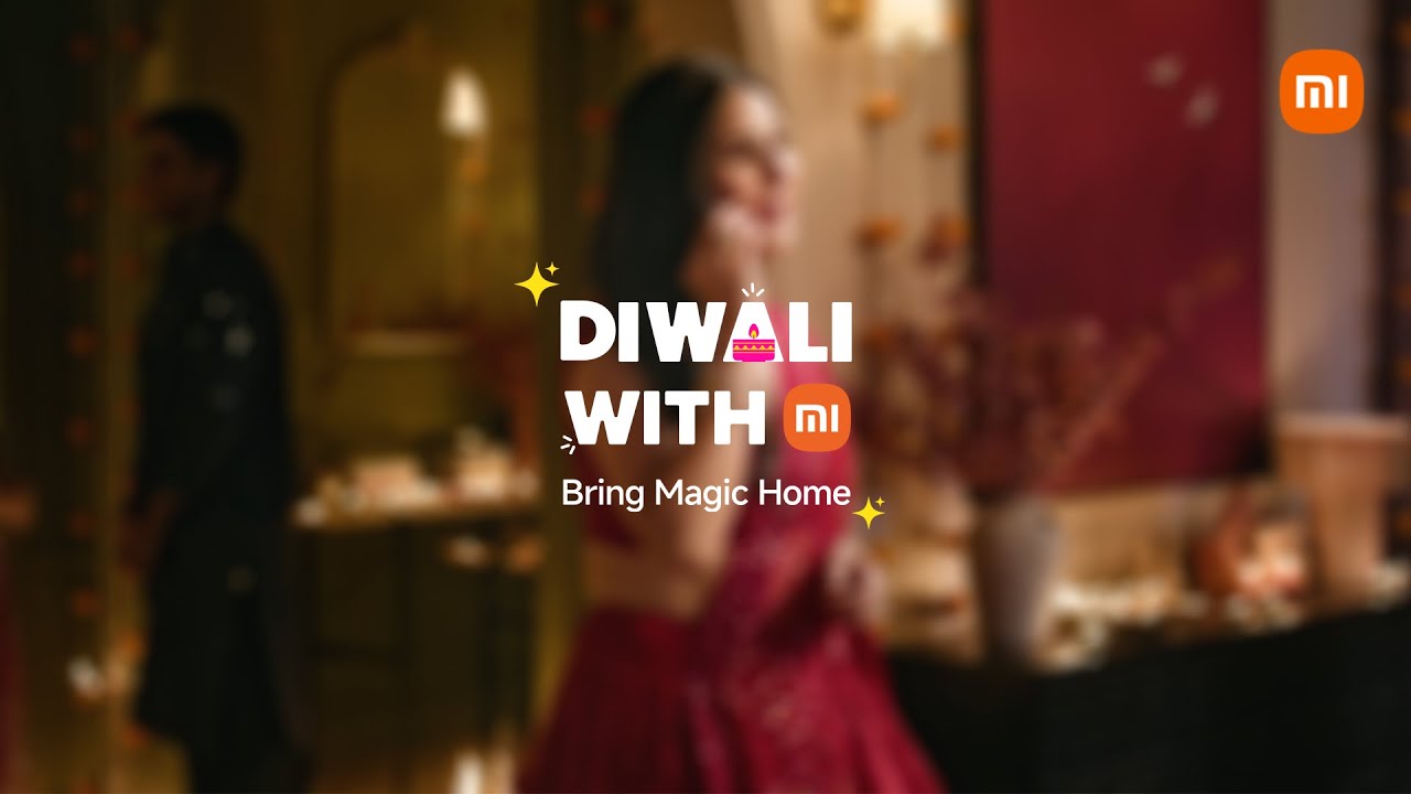 Diwali With Mi - Bring Magic Home