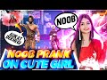 Noob Prank On Cute Girl 😍