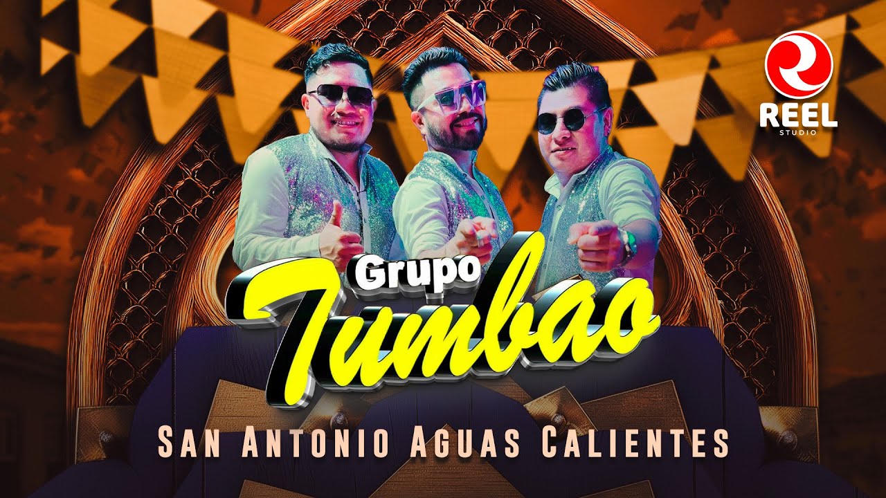 Grupo Tumbao EN VIVO desde San Antonio Aguas Calientes 2025