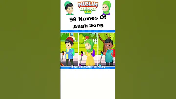 Islamic Songs For Kids 99 Names Of Allah Song Asma Ul Husna Asmaulhusna Shorts 99namesofallah 