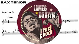 I FEEL GOOD [tenor sax] JAMES BROW