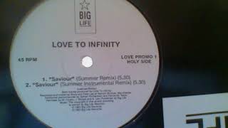 Love To Infinity - Saviour (Summer Remix)