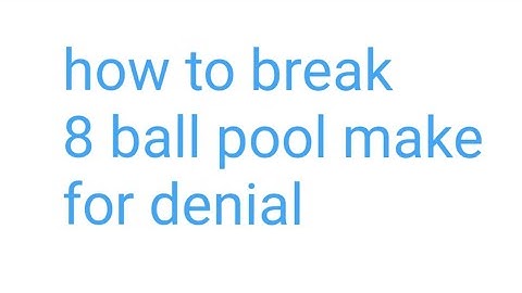 How to break in 8 ball pool | top 5 breaks