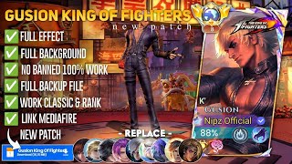 Script Skin Gusion Kof - K' No Password | Full Effect Voice | Patch Terbaru