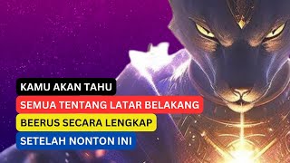 BACKGROUND OF BEERUS THE GOD OF DESTRUCTION | BEERUS GOD OF DESTRUCTION DRAGON BALL SUPER