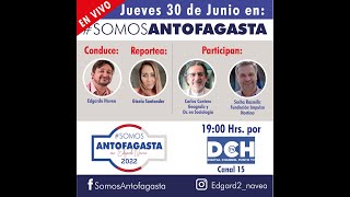 Somos Antofagasta T3 Capitulo 15 del 30-06-2022