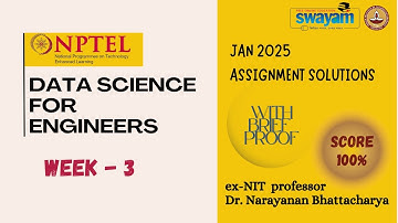 DATA SCIENCE FOR ENGINEERS Week 3 Solution Answers 2025 (January) #nptel #swayam #iit