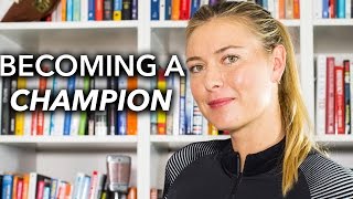 Maria Sharapova on Becoming a Champion with Lewis Howes