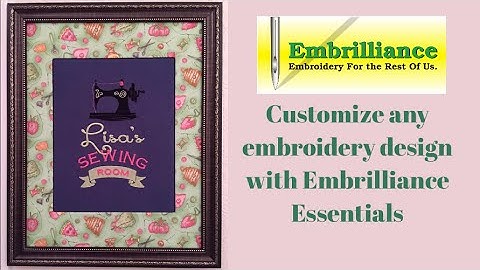 Customizing Embroidery project with Embrilliance Essentials