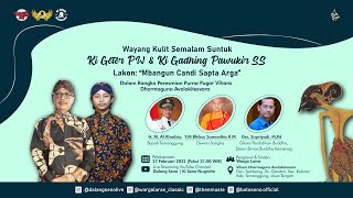 streaming Wayang Kulit wargolaras  Mbangun Candi Sapta Arga