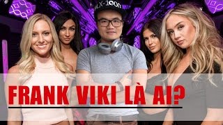 Frank Viki Là Ai ?Đế Chế Viki Team Sự Trỗi Dậy 300 Spartans