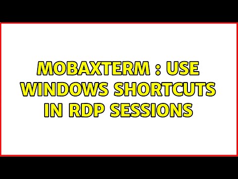 MobaXterm : Use windows shortcuts in RDP sessions