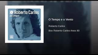 Roberto Carlos-O Tempo E O Vento