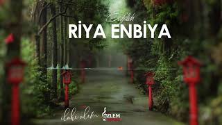 RÎYA ENBÎYA - SEYFULLAH  𝄞 Resimi