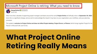 Microsoft Project Online Is Retiring. What Does That Mean?