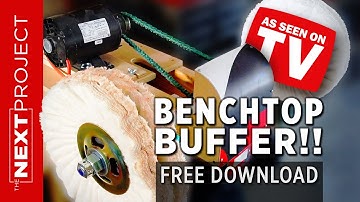 DIY Benchtop Buffer Build - Free Project Idea Plan link