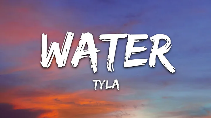 Tyla - Water (Lyrics)