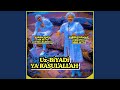 Uz-BiYADi YA RASULALLAHI