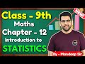 Class - 9th Ch 12 Statistics ONESHOT | Maths NCERT CBSE @GREENBoard #class9 #class9maths