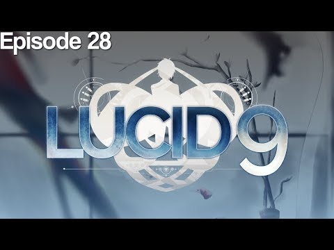 Lucid9: Inciting Incident - Episode 28 Finale [Letu0027s Play]