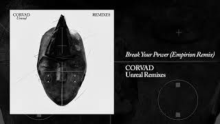Corvad - Break Your Power (Empirion Remix)
