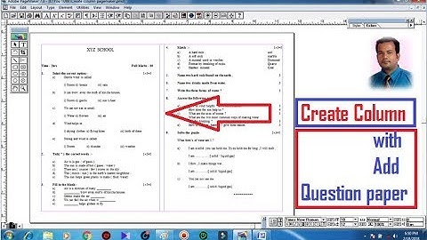 How to create column in Pagemaker | with add question paper