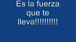 Video thumbnail of "la fuerza del corazon Alejandro Sanz (letra)"