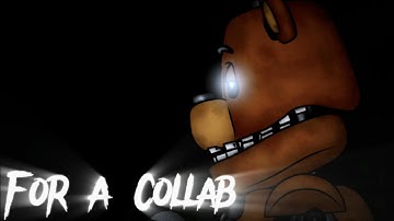 [FNAF/DC2] -Collab Part (2) For @idontknoow465-