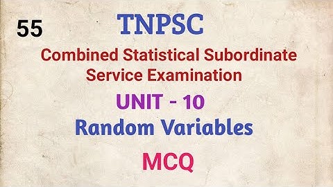 TNPSC, Combined Statistical Subordinate Service Examinations, Random Variables, MCQ