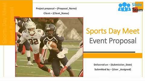 Sports Day Meet Event Proposal PowerPoint Presentation Slides