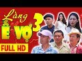 LÀNG Ế VỢ 3 FULL HD | Phim Hài Chiến Thắng, Bình Trọng, Trung Ruồi