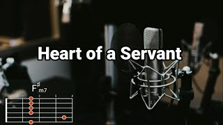 Miniatura de vídeo de "Heart of a Servant - City Harvest Church | Lyrics and Chords"