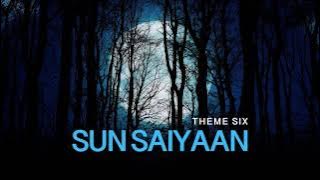 Sun Saiyaan | OST Qurbaan | Background Themes | Part 3